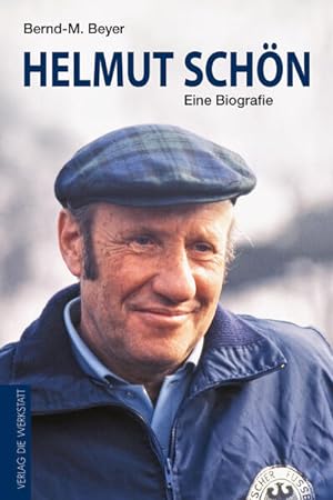 Helmut Schön Eine Biografie