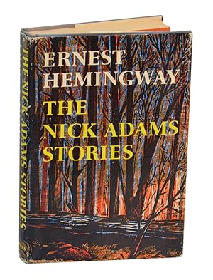 Seller image for The Nick Adams Stories for sale by Jeff Hirsch Books, ABAA