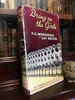 Image du vendeur pour Bring On The Girls: The Improbable Story of Our Life in Musical Comedy with Pictures to Prove it. mis en vente par Time Booksellers