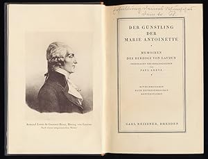 Der Günstling der Marie Antoinette : Memoiren des Herzogs von Lauzun.