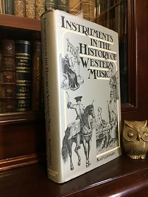 Seller image for Instruments In The History Of Western Music. for sale by Time Booksellers