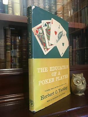 Seller image for The Education Of A Poker Player: Including Where and How One Learns to Win. Introduction By Ian Fleming. for sale by Time Booksellers