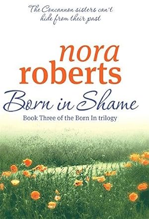 Bild des Verkufers fr Born in Shame (Concannon Sisters Trilogy 3): Number 3 in series zum Verkauf von WeBuyBooks