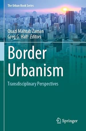 Bild des Verkufers fr Border Urbanism : Transdisciplinary Perspectives zum Verkauf von AHA-BUCH GmbH