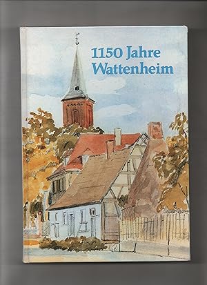 1150 Jahre Wattenheim