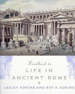 Bild des Verkufers fr Handbook to Life in Ancient Rome zum Verkauf von AHA-BUCH GmbH