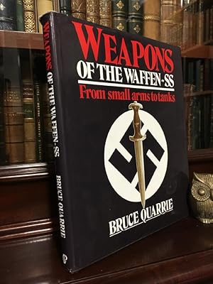 Bild des Verkufers fr Weapons of The Waffen SS: From Small Arms to Tanks. zum Verkauf von Time Booksellers