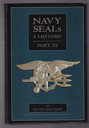 Seller image for Navy Seals: a History Part III Post-Vietnam to the Present for sale by Riverwash Books (IOBA)