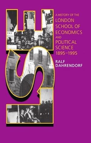 Bild des Verkufers fr LSE : A History of the London School of Economics and Political Science 1895-1995 zum Verkauf von AHA-BUCH GmbH