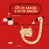 Seller image for Os de arriba e os de abaixo for sale by AG Library