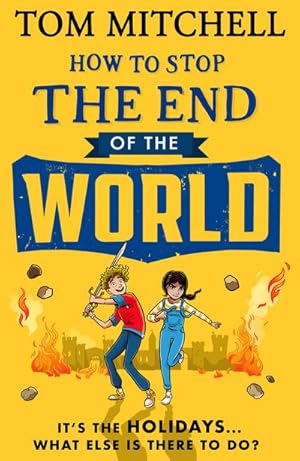 Bild des Verkufers fr How to Stop the End of the World zum Verkauf von Smartbuy