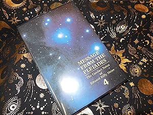 Seller image for Message from the Pleiades: The Contact Notes of Eduard Billy Meier (Volume 4) for sale by Veronica's Books