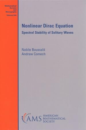 Bild des Verkufers fr Nonlinear Dirac Equation : Spectral Stability of Solitary Waves zum Verkauf von GreatBookPricesUK
