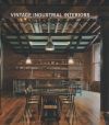 VINTAGE INDUSTRIAL INTERIORS