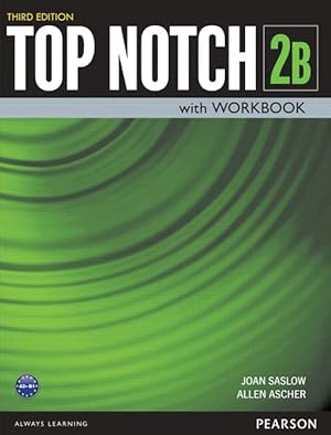 Image du vendeur pour Saslow, J: Top Notch 2 Student Book/Workbook Split B mis en vente par moluna