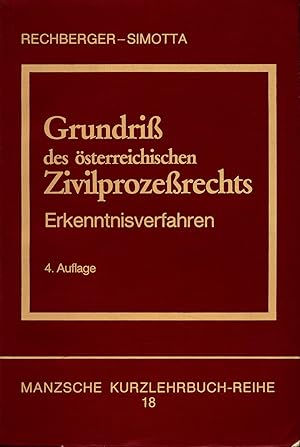 Seller image for Grundriss des sterreichischen Zivilprozessrechts: Erkenntnisverfahren Band 18 for sale by avelibro OHG