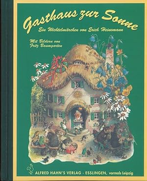 Seller image for Gasthaus zur Sonne Ein Wichtelmrchen for sale by Flgel & Sohn GmbH