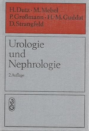 Bild des Verkufers fr Urologie und Nephrologie Ein Leitfaden fr Studenten Mit Beitrgen von 26 Fachwissenschaftlern zum Verkauf von Flgel & Sohn GmbH