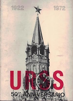 Immagine del venditore per URSS 50^ ANNIVERSARIO 1922-1972 venduto da MULTI BOOK