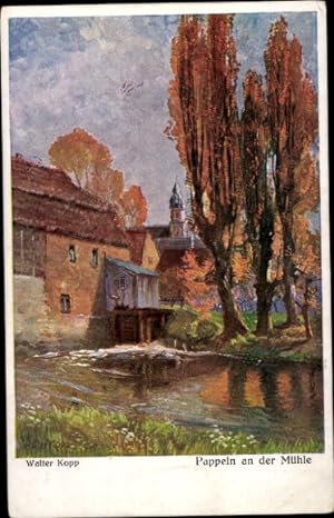 Künstler Ansichtskarte / Postkarte Kopp, Walter, Pappeln an der Mühle