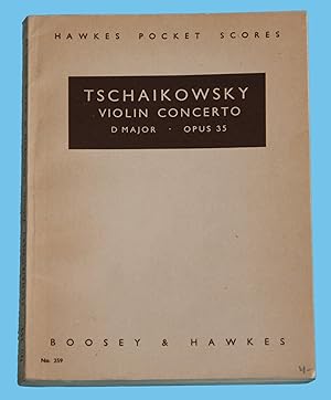 Tschaikowsky - Violoin Concerto D major - Opus 35 - Hawkes Pocket Scores No. 259 /