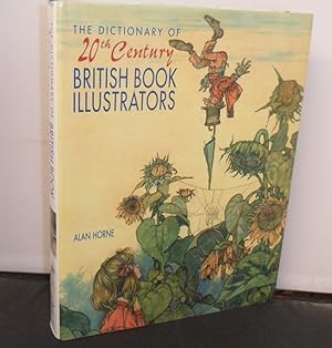 Immagine del venditore per The Dictionary of 20th Century British Book Illustrators venduto da Provan Books