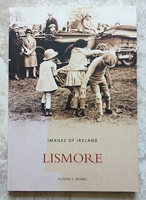 Images of Ireland - Lismore