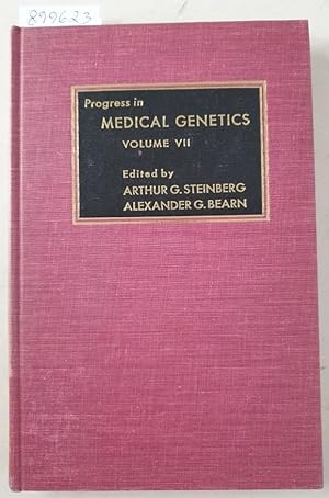 Progress In Medical Genetics : Volume VII :