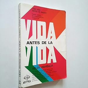 Seller image for Vida antes de la vida for sale by MAUTALOS LIBRERA
