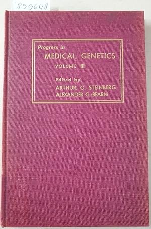 Progress In Medical Genetics : Volume III :