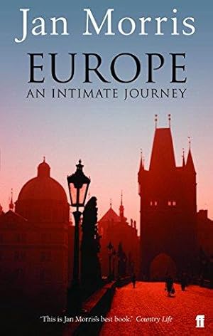 Bild des Verkufers fr Europe: An Intimate Journey zum Verkauf von WeBuyBooks