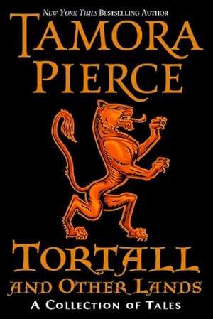 Image du vendeur pour Tortall and Other Lands : A Collection of Tales mis en vente par GreatBookPrices