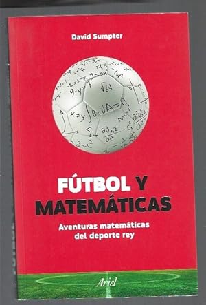 Seller image for FUTBOL Y MATEMATICAS. AVENTURAS MATEMATICAS DEL DEPORTE REY for sale by Desvn del Libro / Desvan del Libro, SL