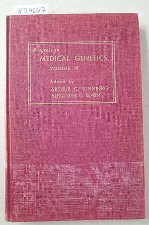 Progress In Medical Genetics : Volume IV :