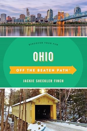 Image du vendeur pour Off the Beaten Path Ohio : Discover Your Fun mis en vente par GreatBookPrices