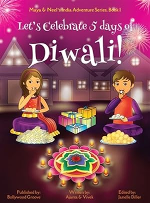 Seller image for Let's Celebrate 5 Days of Diwali! (Maya & Neel's India Adventure Series, Book 1) for sale by GreatBookPrices