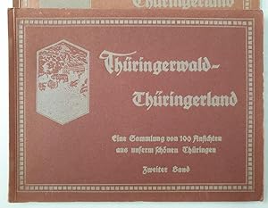 Thüringerwald - Thüringerland - Eine Sammlung der 100 schönsten Ansichten aus Thüringen in 2 Bänd...