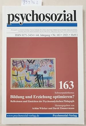 Bild des Verkufers fr psychosozial 163: Bildung und Erziehung optimieren : zum Verkauf von Versand-Antiquariat Konrad von Agris e.K.