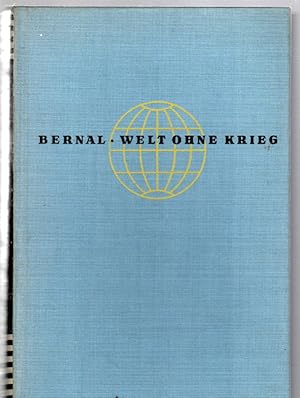 Imagen del vendedor de Welt Ohne Krieg ( World Without War ) a la venta por Antiquariat Jterbook, Inh. H. Schulze