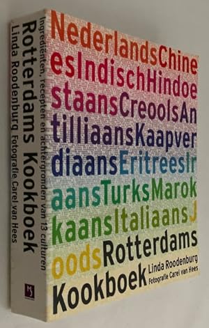 Seller image for Rotterdams Kookboek. Ingedinten, recepten en achtergronden van 13 culturen for sale by Antiquariaat Clio / cliobook.nl