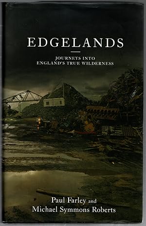 Seller image for Edgelands: Journeys into England's True Wilderness for sale by Michael Moons Bookshop, PBFA