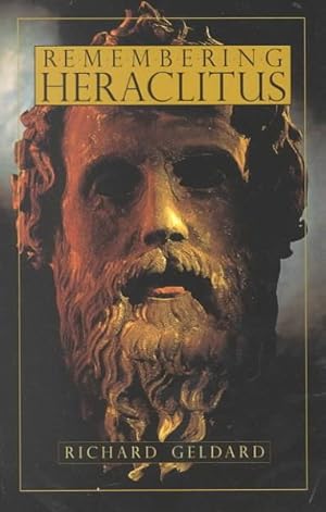 Imagen del vendedor de Remembering Heraclitus a la venta por GreatBookPrices