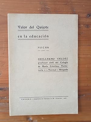 Seller image for VALOR DEL QUIJOTE EN LA EDUCACIN for sale by Itziar Arranz Libros & Dribaslibros