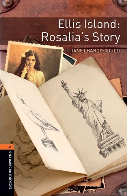 Imagen del vendedor de Oxford Bookworms 3e 2 Ellis Island Rosalias Story (Paperback or Softback) a la venta por BargainBookStores