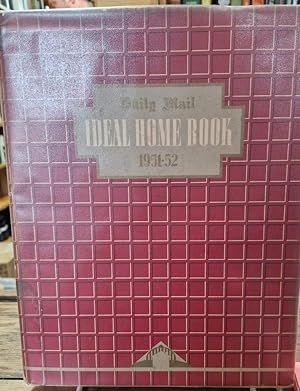 Seller image for Daily Mail Ideal Home Book 1951-1952 for sale by High Street Books