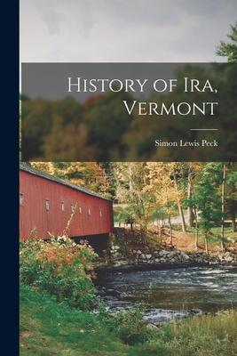 Bild des Verkufers fr History of Ira, Vermont zum Verkauf von moluna