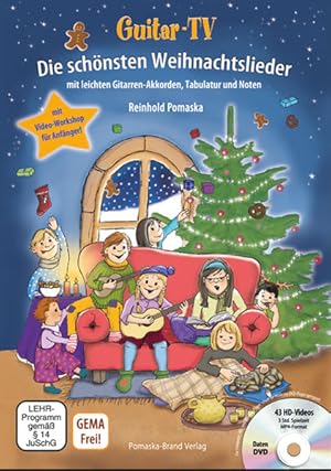 Guitar-TV: Die schönsten Weihnachtslieder (mit DVD) Leichte Gitarren-Akkorde, Tabulatur und Noten...