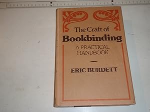 Seller image for The Craft of Bookbinding: A Practical Handbook for sale by Westgate Bookshop
