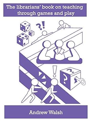 Bild des Verkufers fr The librarians' book on teaching through games and play zum Verkauf von WeBuyBooks