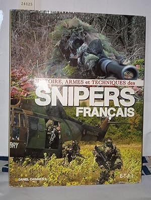 Bild des Verkufers fr Histoire Armes et Techniques Des Snipers Francais zum Verkauf von Librairie Albert-Etienne